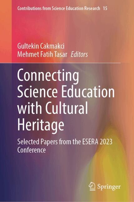 Front cover_Connecting Science Education with Cultural Heritage