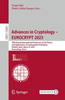 Front cover_Advances in Cryptology - EUROCRYPT 2025