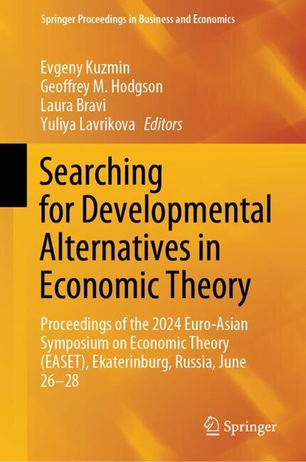 Front cover_Searching for Developmental Alternatives in Economic Theory