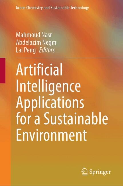 Front cover_Artificial Intelligence Applications for a Sustainable Environment