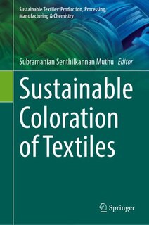 Front cover_Sustainable Coloration of Textiles