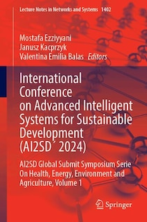 Front cover_International Conference on Advanced Intelligent Systems for Sustainable Development (AI2SD 2024)