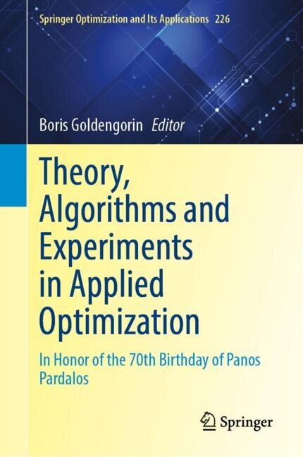 Couverture_Theory, Algorithms and Experiments in Applied Optimization