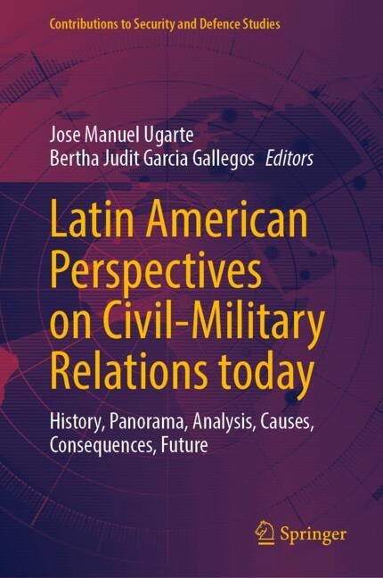 Front cover_Latin American Perspectives on Civil-Military Relations today