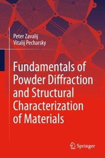 Front cover_Fundamentals of Powder Diffraction and Structural Characterization of Materials