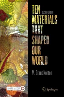 Front cover_Ten Materials That Shaped Our World