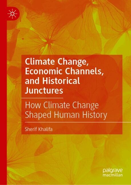 Front cover_Climate Change, Economic Channels, and Historical Junctures