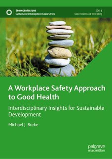 Front cover_A Workplace Safety Approach to Good Health