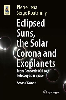 Couverture_Eclipsed Suns, the Solar Corona and Exoplanets