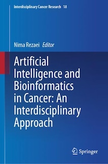 Front cover_Artificial Intelligence and Bioinformatics in Cancer