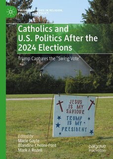 Couverture_Catholics and U.S. Politics After the 2024 Elections