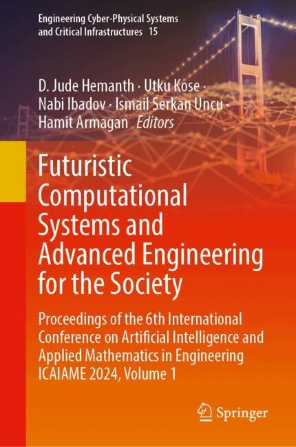 Front cover_Futuristic Computational Systems and Advanced Engineering for the Society