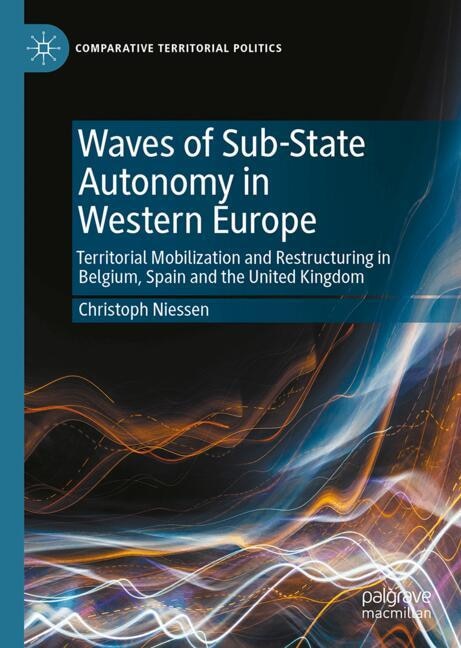 Front cover_Waves of Sub-State Autonomy in Western Europe