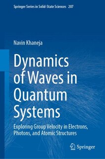 Front cover_Dynamics of Waves in Quantum Systems