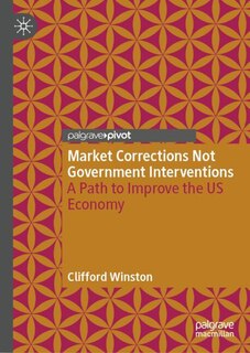 Front cover_Market Corrections Not Government Interventions