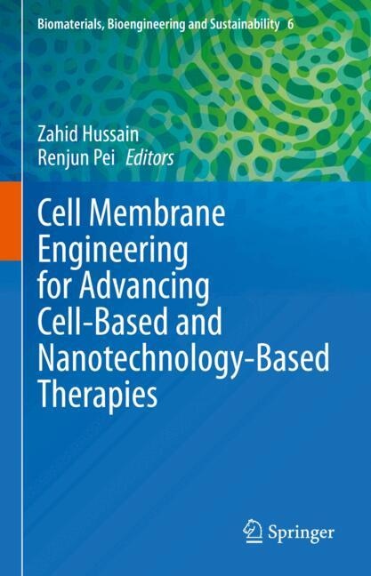 Front cover_Cell membrane engineering for advancing cell-based and nanotechnology-based therapies