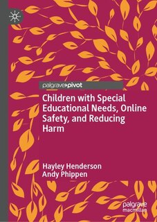 Couverture_Children with Special Educational Needs, Online Safety, and Reducing Harm