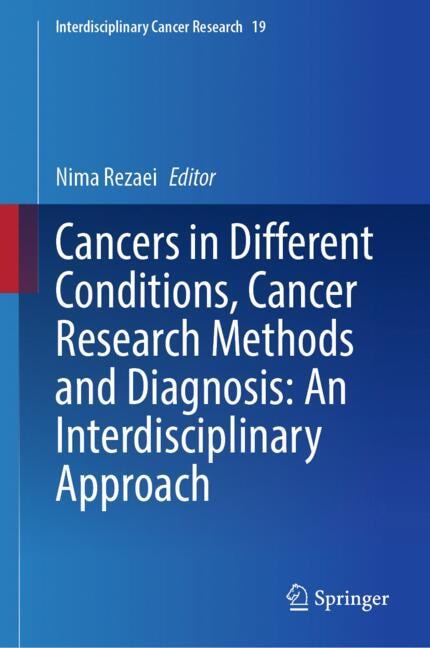 Front cover_Cancers in Different Conditions, Cancer Research Methods and Diagnosis