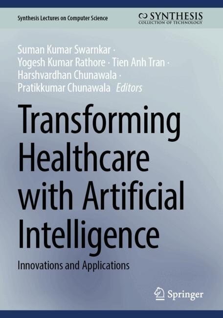 Front cover_Transforming Healthcare with Artificial Intelligence