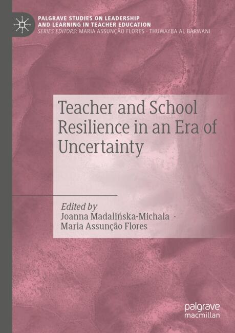 Front cover_Teacher and School Resilience in an Era of Uncertainty