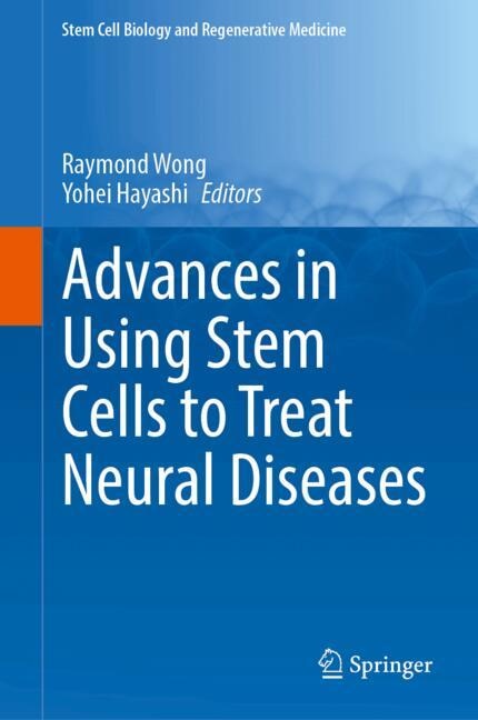 Couverture_Advances in Using Stem Cells to Treat Neural Diseases