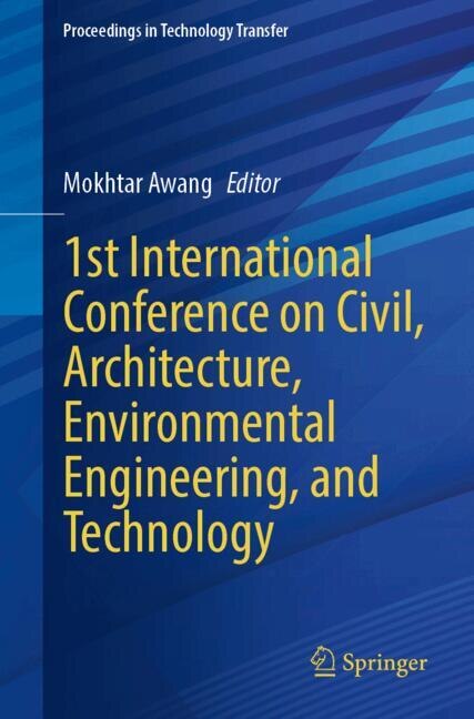 Front cover_1st International Conference on Civil, Architecture, Environmental Engineering, and Technology
