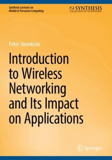 Couverture_Introduction to Wireless Networking and Its Impact on Applications