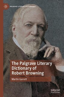 Couverture_The Palgrave Literary Dictionary of Robert Browning