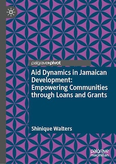 Couverture_Aid Dynamics in Jamaican Development