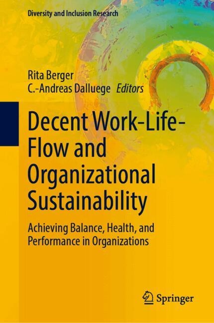 Front cover_Decent Work-Life-Flow and Organizational Sustainability