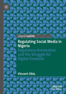 Couverture_Regulating Social Media in Nigeria