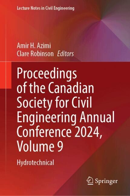 Front cover_Proceedings of the Canadian Society for Civil Engineering Annual Conference 2024, Volume 9
