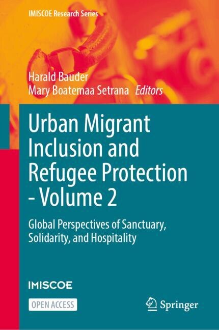 Front cover_Urban Migrant Inclusion and Refugee Protection - Volume 2
