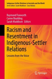 Front cover_Racism and Resentment in Indigenous-Settler Relations