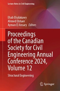 Couverture_Proceedings of the Canadian Society for Civil Engineering Annual Conference 2024, Volume 12