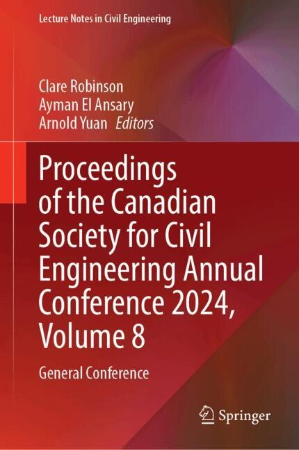 Couverture_Proceedings of the Canadian Society for Civil Engineering Annual Conference 2024, Volume 8