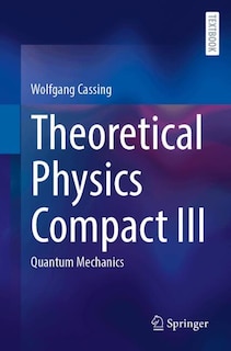 Couverture_Theoretical Physics Compact III