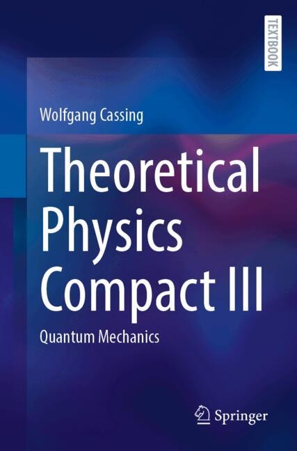 Couverture_Theoretical Physics Compact III