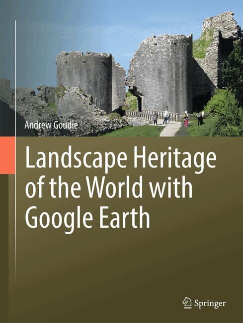 Front cover_Landscape Heritage of the World with Google Earth