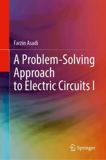 Front cover_A Problem-Solving Approach to Electric Circuits
