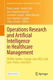 Couverture_Operations Research and Artificial Intelligence in Healthcare Management