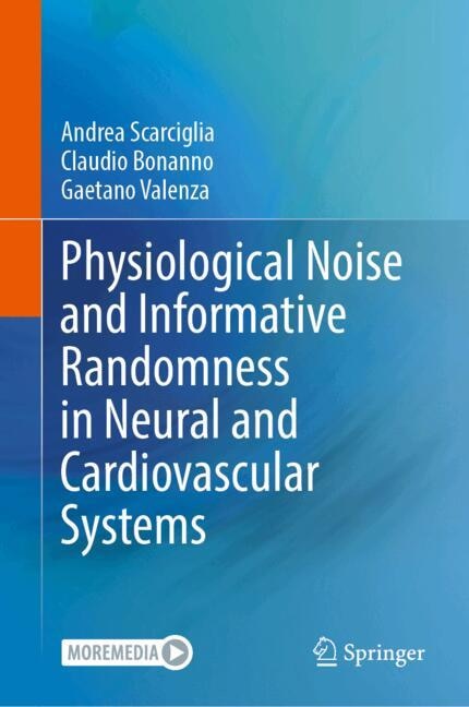 Couverture_Physiological Noise and Informative Randomness in Neural and Cardiovascular Systems