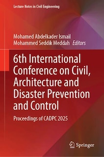 Couverture_6th International Conference on Civil, Architecture and Disaster Prevention and Control