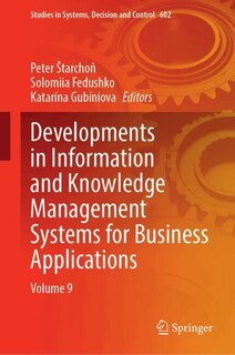 Front cover_Developments in Information and Knowledge Management Systems for Business Applications