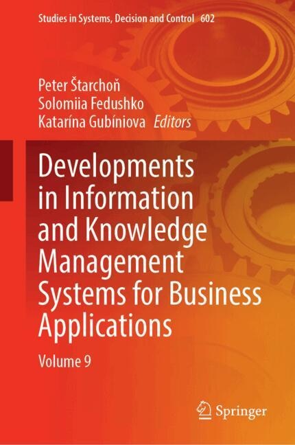 Front cover_Developments in Information and Knowledge Management Systems for Business Applications