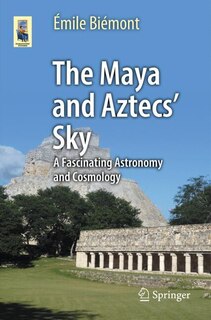 Couverture_The Maya and Aztecs' Sky