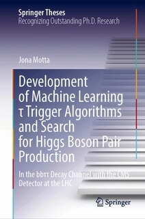 Couverture_Development of Machine Learning I Trigger Algorithms and Search for Higgs Boson Pair Production