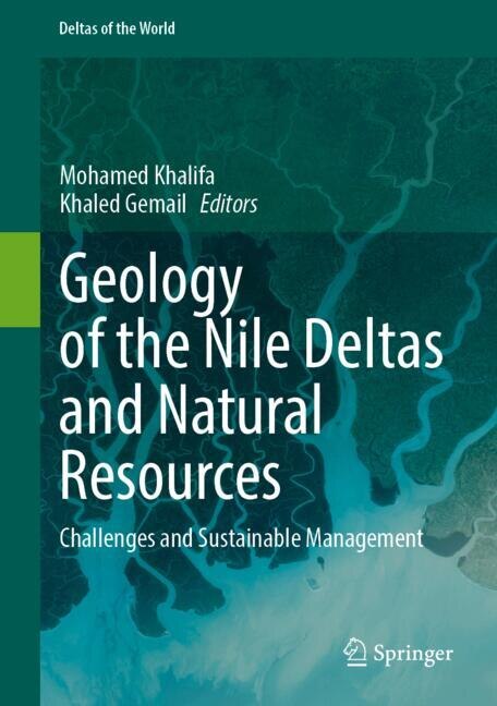 Front cover_Geology of the Nile Deltas and Natural Resources