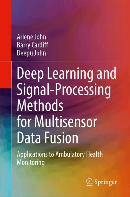Couverture_Deep Learning and Signal-Processing Methods for Multisensor Data Fusion