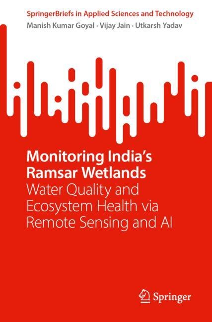 Front cover_Monitoring India's Ramsar Wetlands